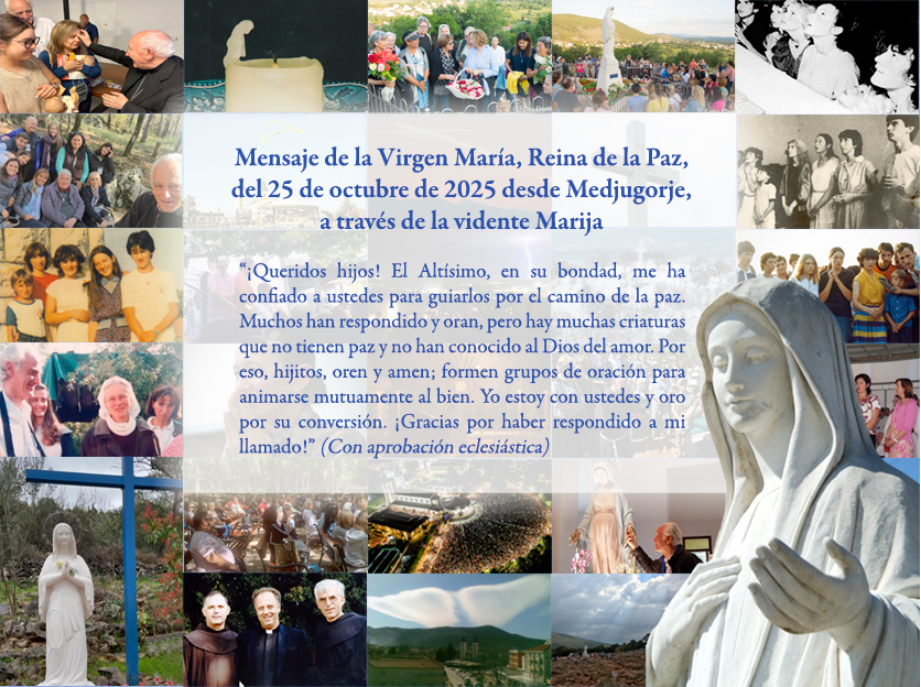 Mensaje de la Virgen María Reina de la Paz del 25 de octubre de 2025 aniversario de las apariciones